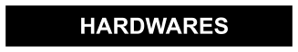 HARDWARES